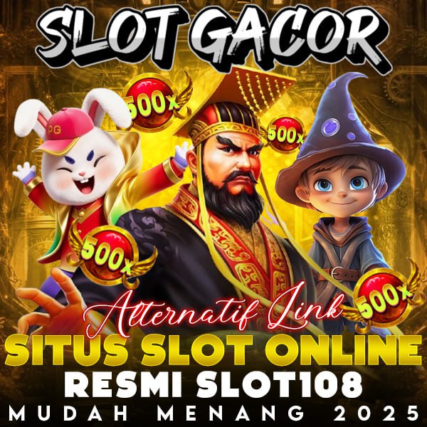 SLOT GACOR : Alternatif Link Situs Slot Online Resmi Slot108 Mudah Menang 2025 image 1